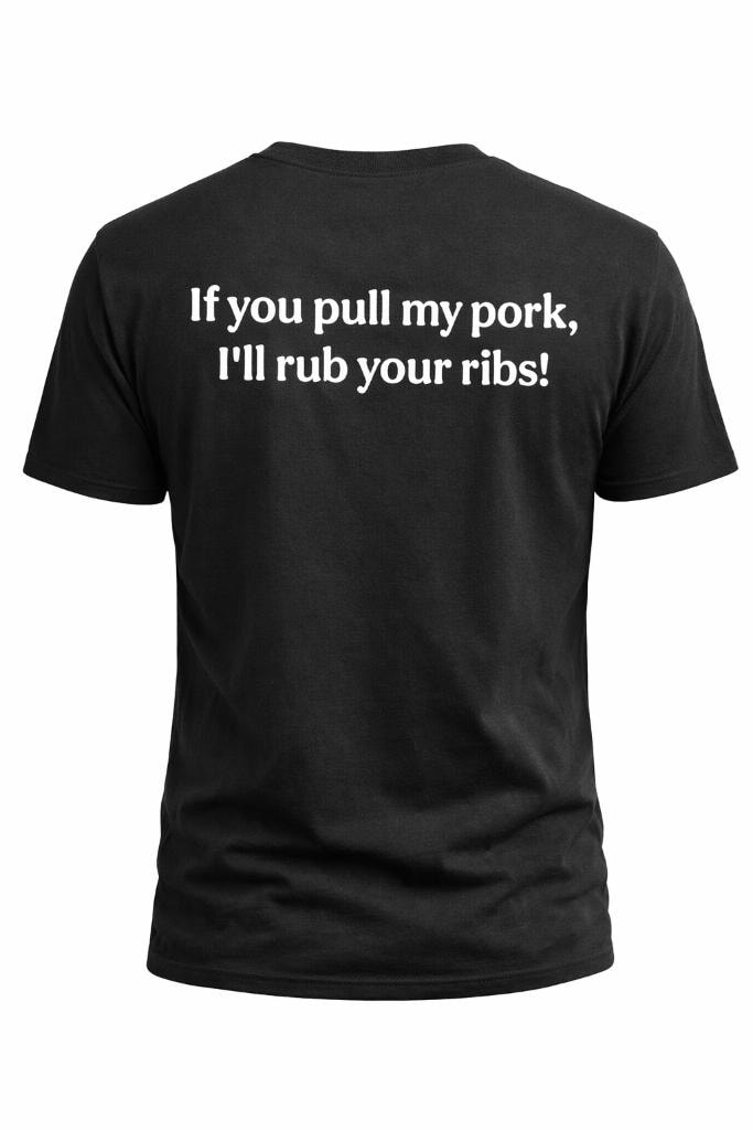 Barbecue Slogan across the back of a black shirt